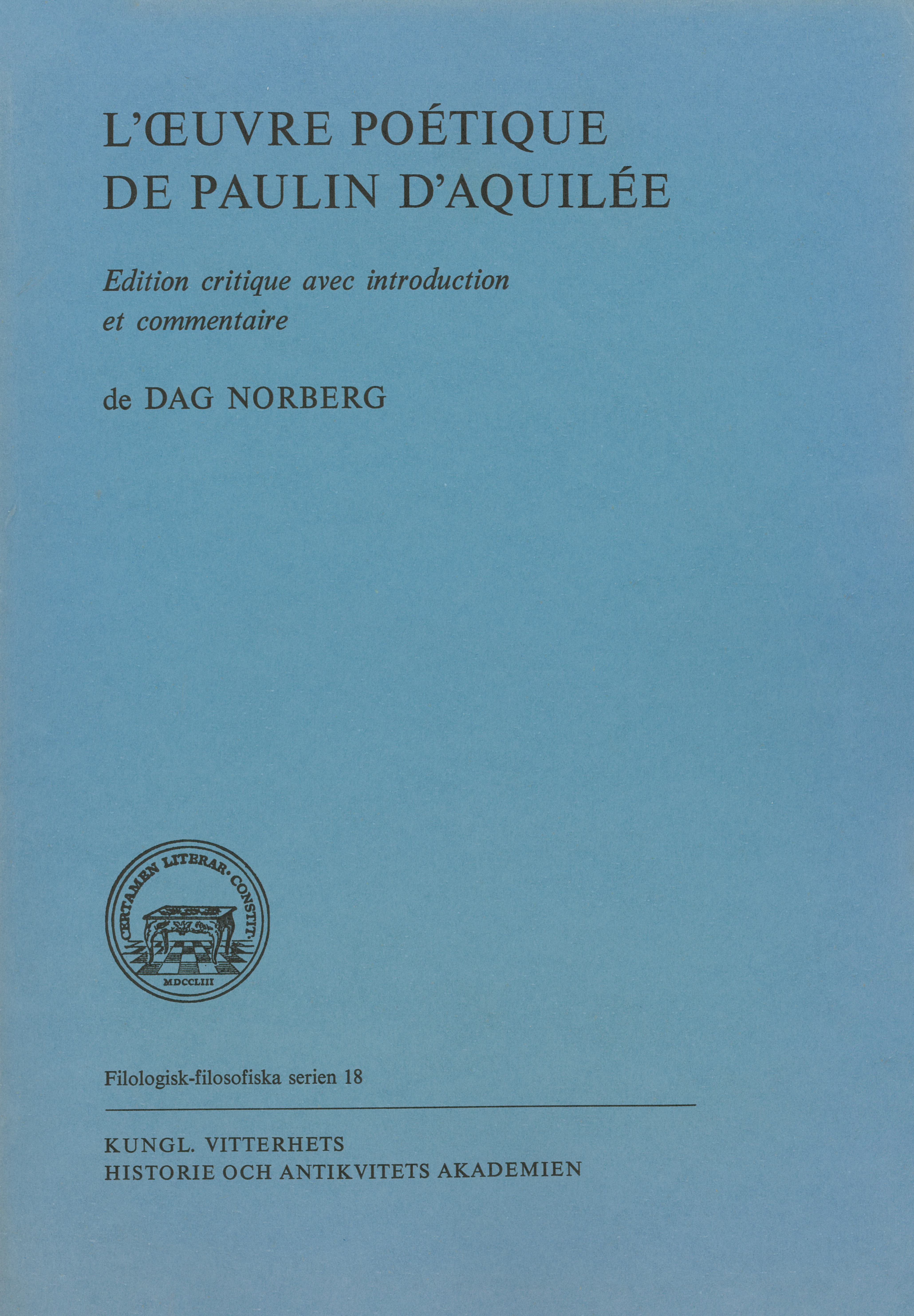 L'OEUVRE POÉTIQUE DE PAULIN D'AQUILÉE