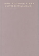 Drottning Lovisa Ulrika & Vitterhetsakademien