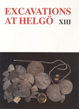 Excavations at Helgö XIII