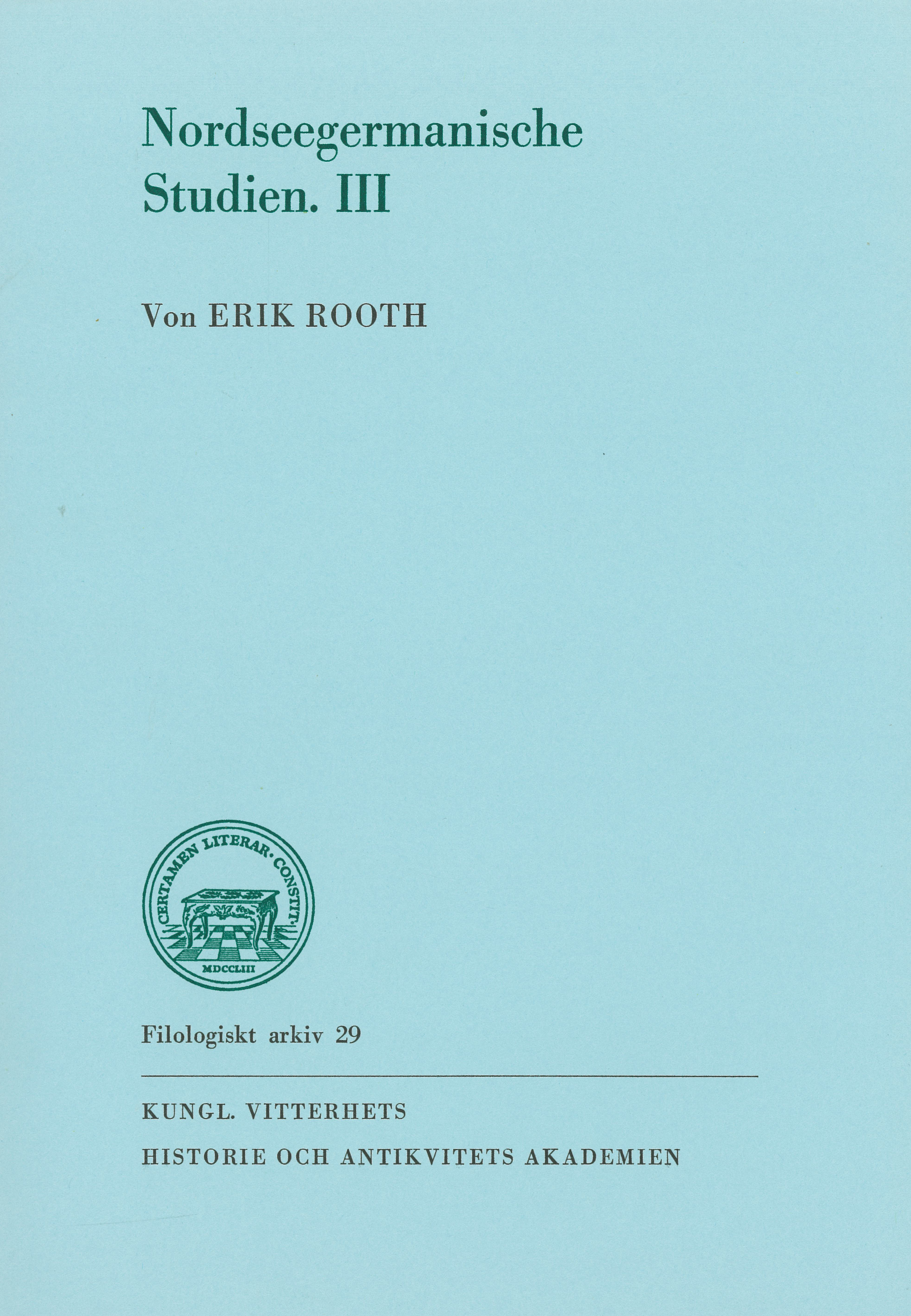 Nordseegermanische Studien. III