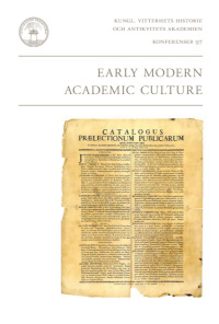 Early Modern Academic Culture